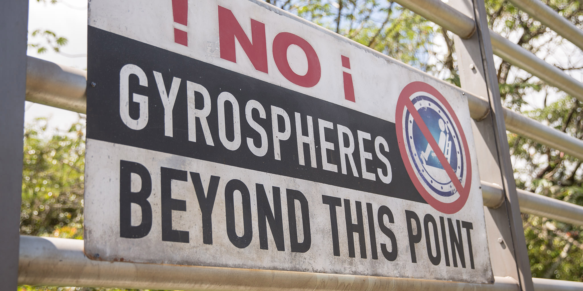 Gyrosphere Warning Sign